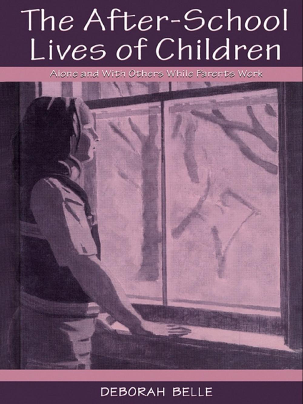 Big bigCover of The After-school Lives of Children