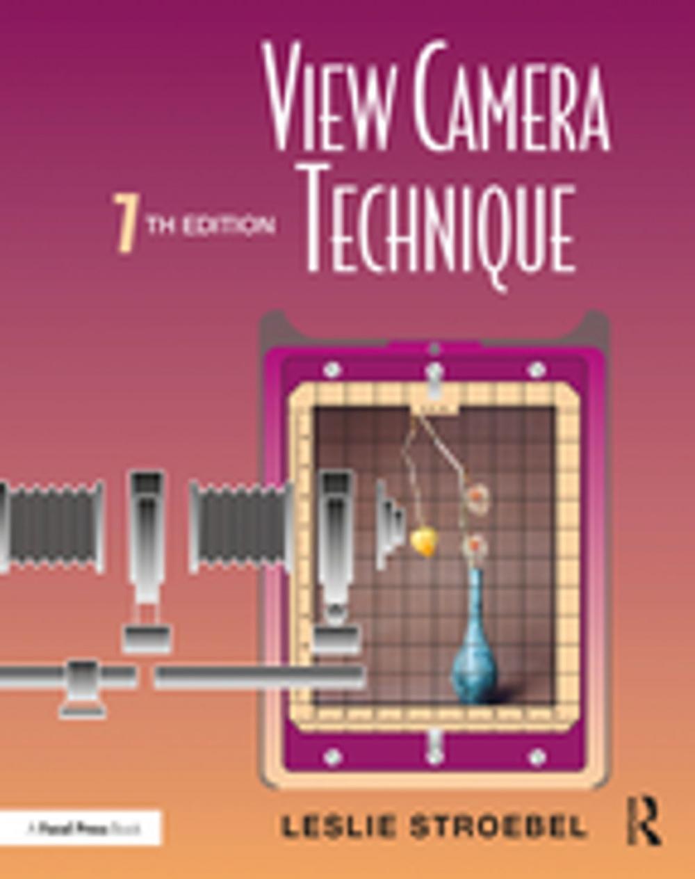 Big bigCover of View Camera Technique