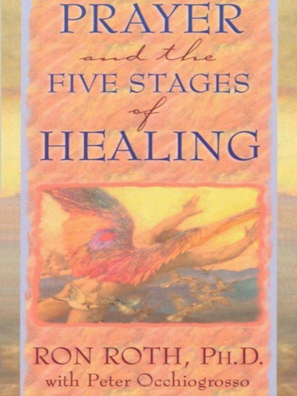 Big bigCover of Prayer and The Five Stages of Healing