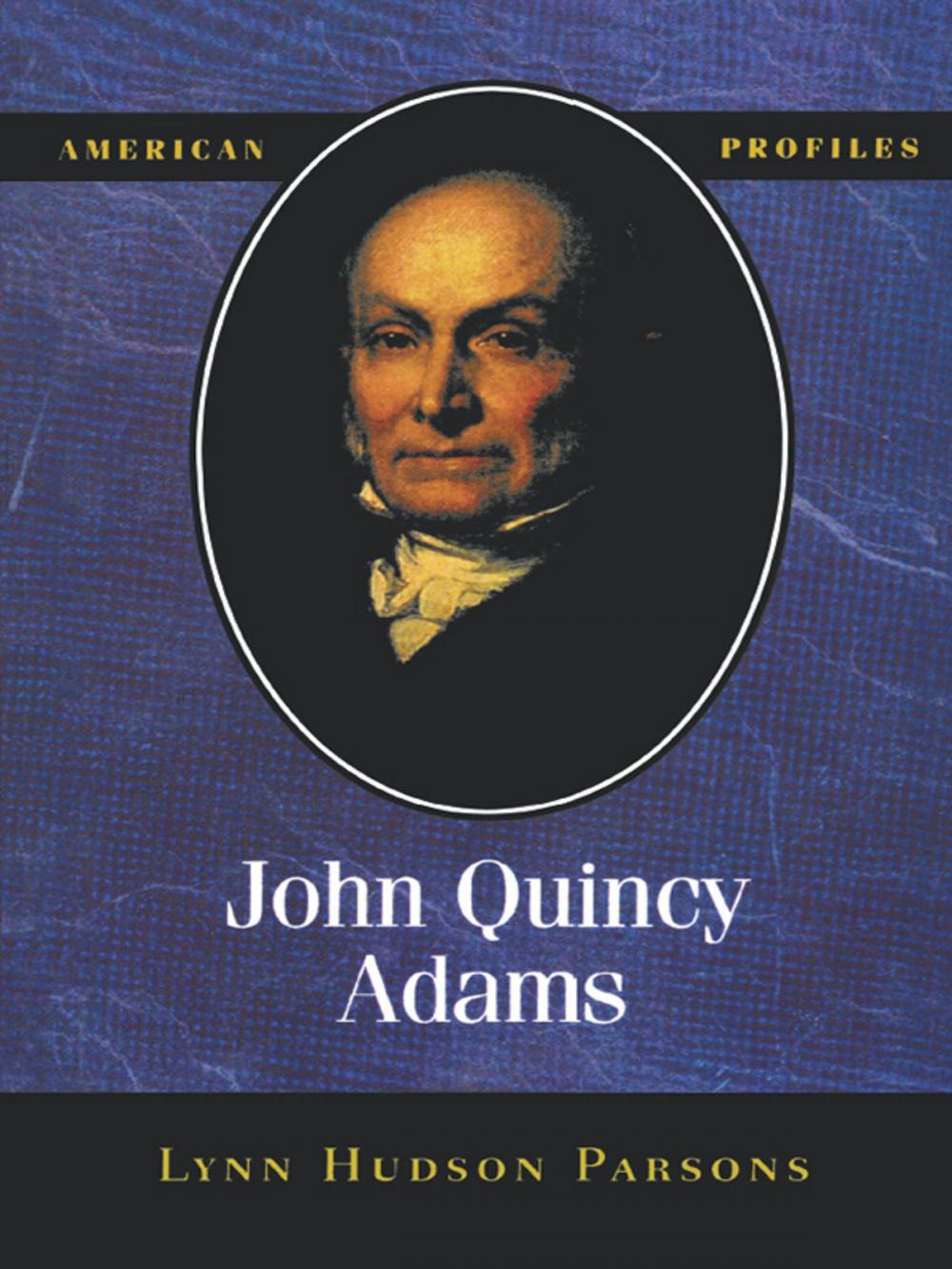 Big bigCover of John Quincy Adams