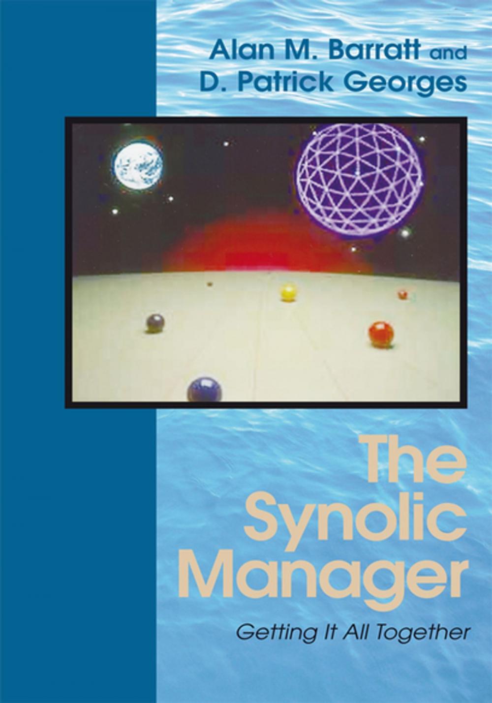 Big bigCover of The Synolic Manager