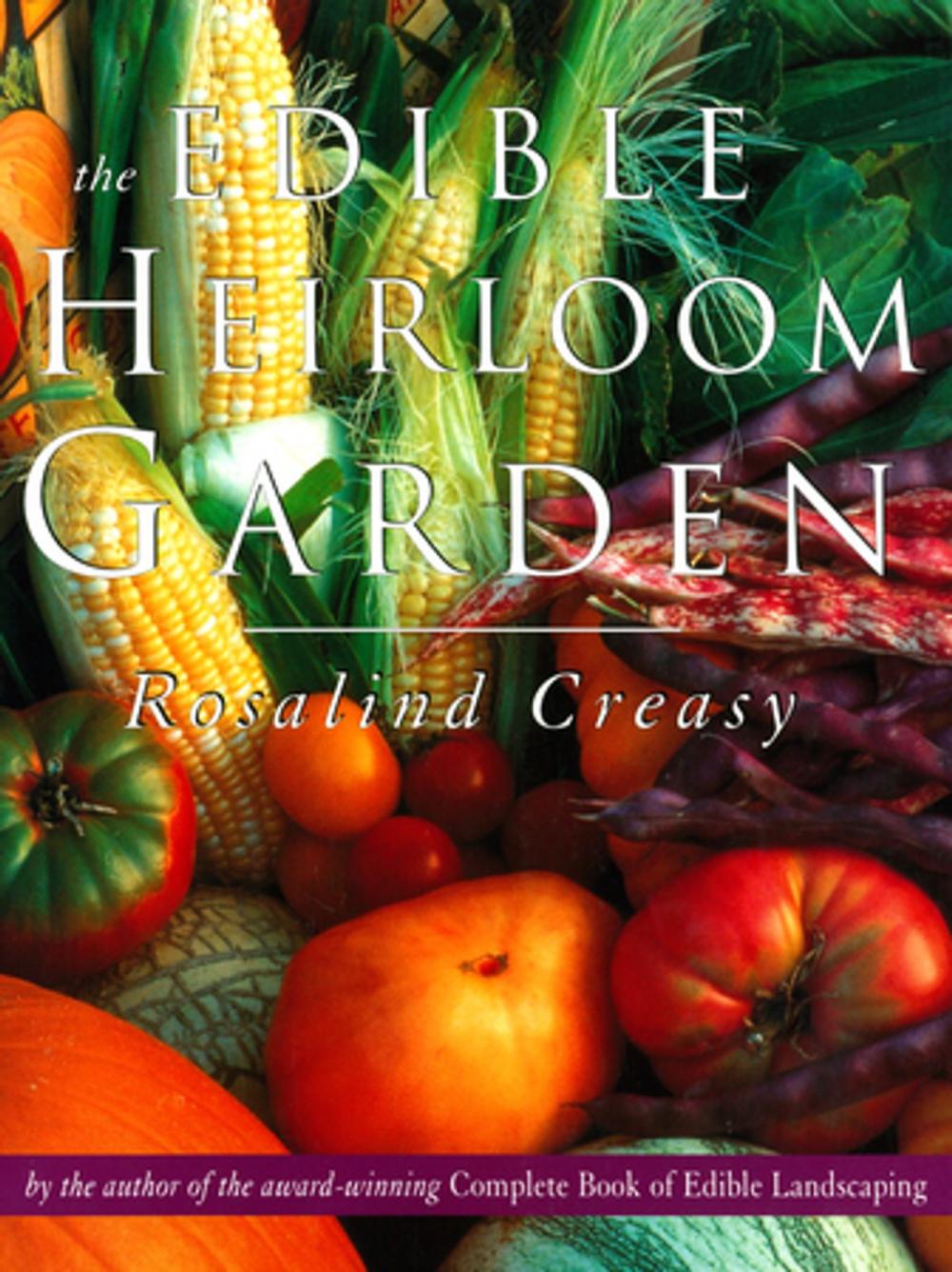 Big bigCover of Edible Heirloom Garden