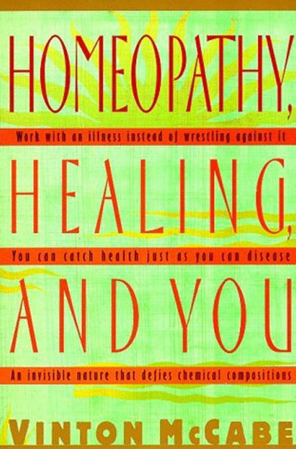 Big bigCover of Homeopathy, Healing and You