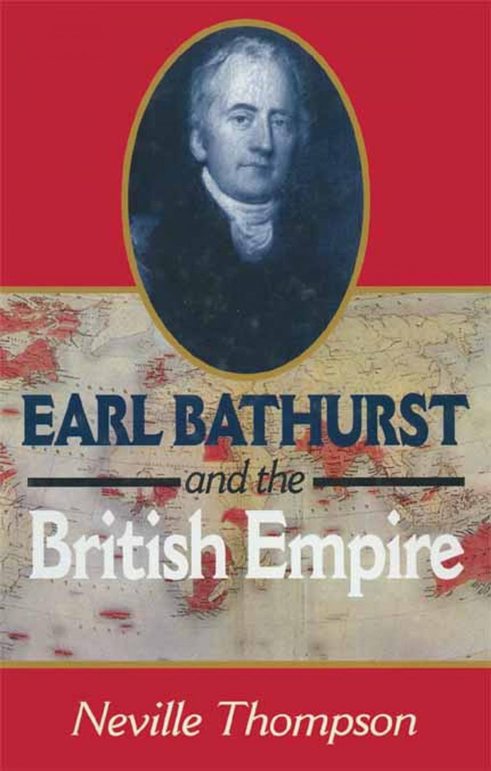 Big bigCover of Earl Bathurst and British Empire