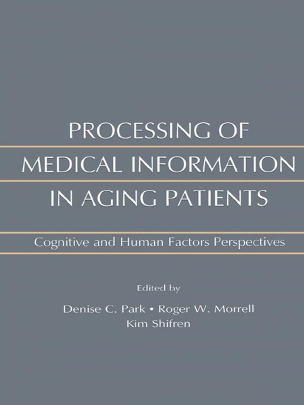 Big bigCover of Processing of Medical information in Aging Patients