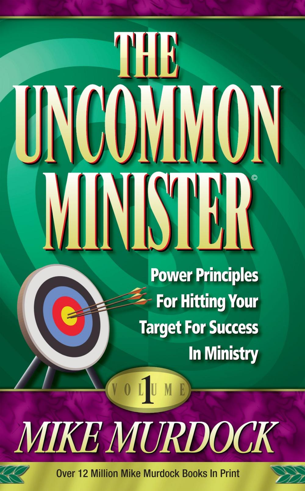 Big bigCover of The Uncommon Minister Volume 1