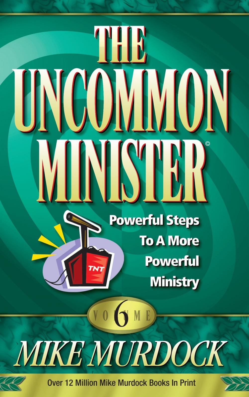 Big bigCover of The Uncommon Minister Volume 6