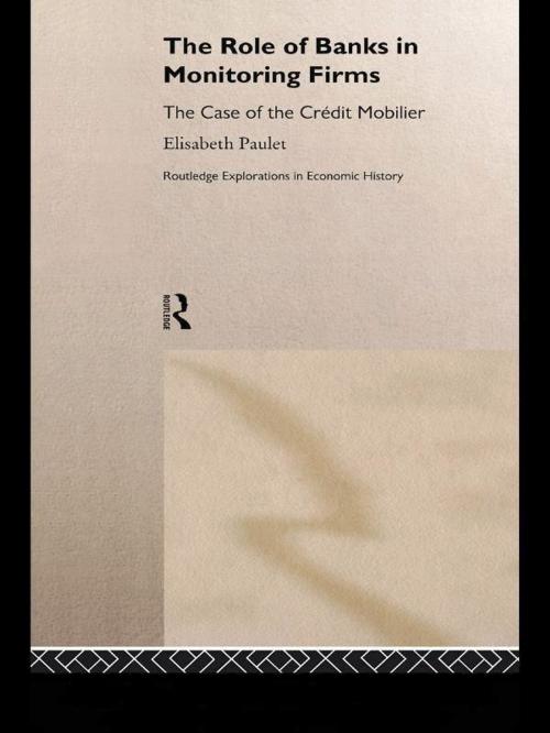 Cover of the book The Role of Banks in Monitoring Firms by Elisabeth Paulet, Taylor and Francis