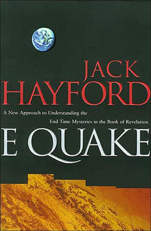 Cover of the book E-Quake by Jack W. Hayford, Dolores Hayford, Thomas Nelson