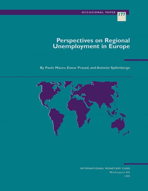 Cover of the book Perspectives on Regional Unemployment in Europe by Antonio Mr. Spilimbergo, Eswar Mr. Prasad, Paolo Mr. Mauro, INTERNATIONAL MONETARY FUND