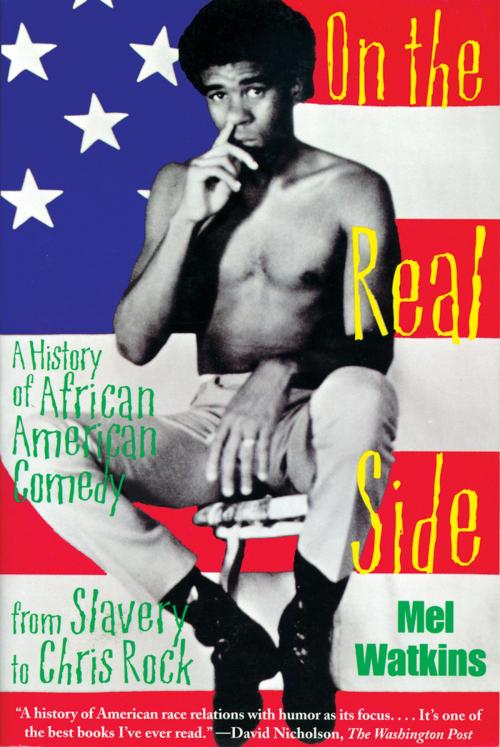 Cover of the book On the Real Side by Mel Watkins, Chicago Review Press