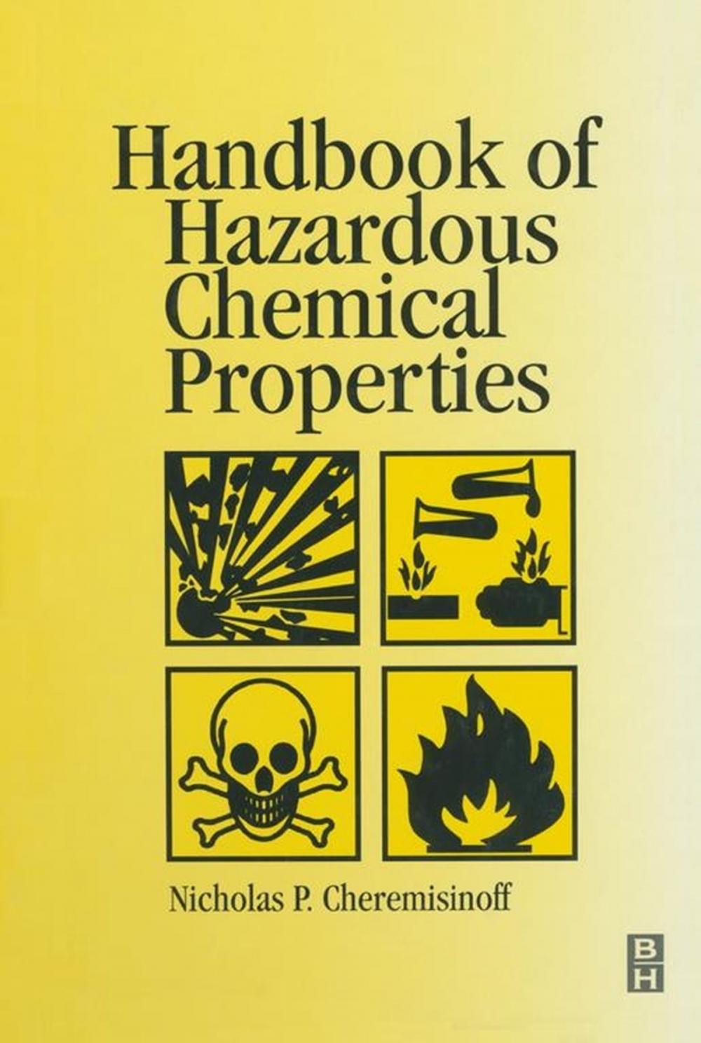 Big bigCover of Handbook of Hazardous Chemical Properties