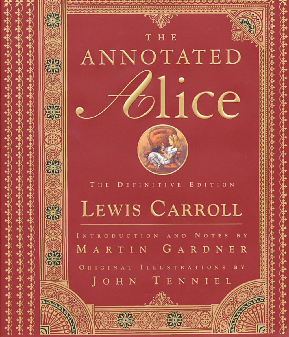 Big bigCover of The Annotated Alice: The Definitive Edition