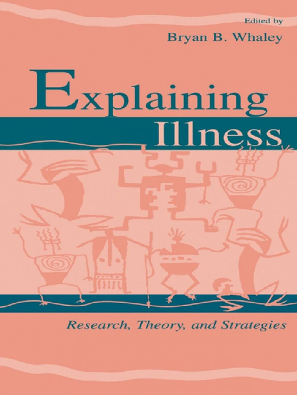 Big bigCover of Explaining Illness