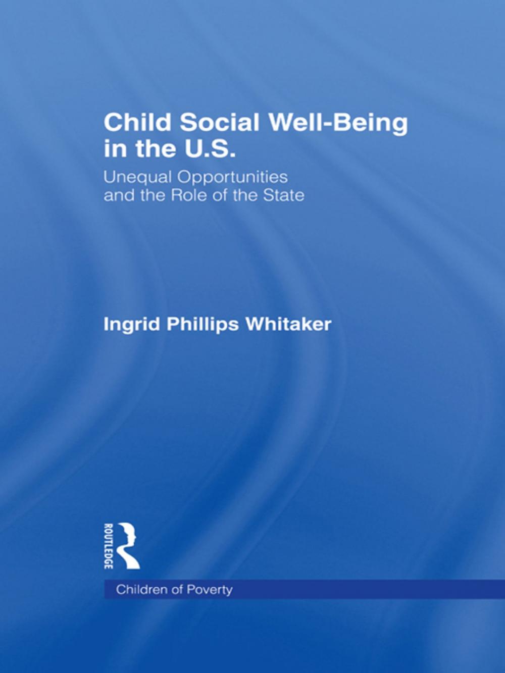 Big bigCover of Child Social Well-Being in the U.S.