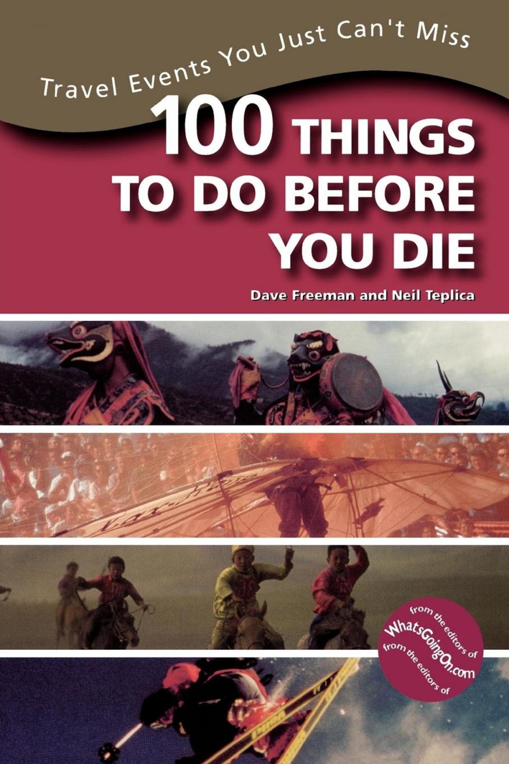 Big bigCover of 100 Things to Do Before You Die