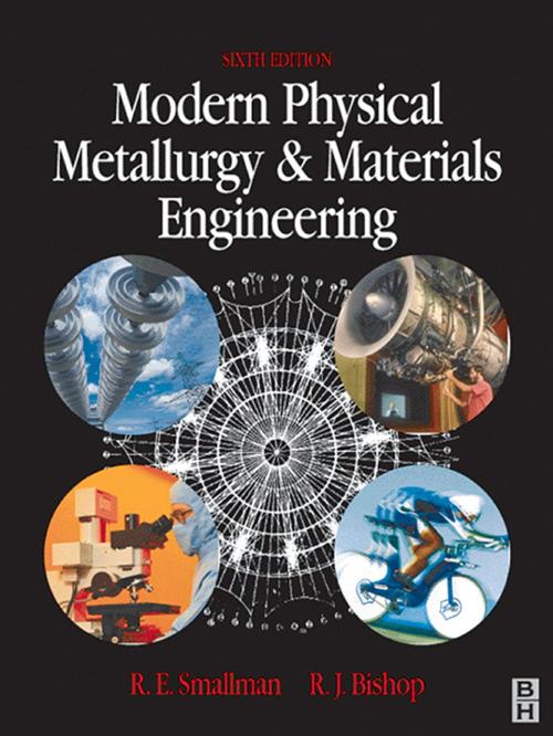 Cover of the book Modern Physical Metallurgy and Materials Engineering by R J Bishop, R. E. Smallman, PhD, Elsevier Science