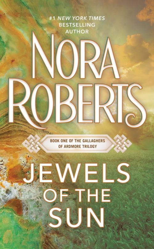 Cover of the book Jewels of the Sun by Nora Roberts, Penguin Publishing Group