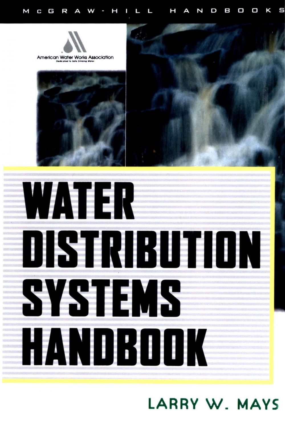 Big bigCover of Water Distribution System Handbook