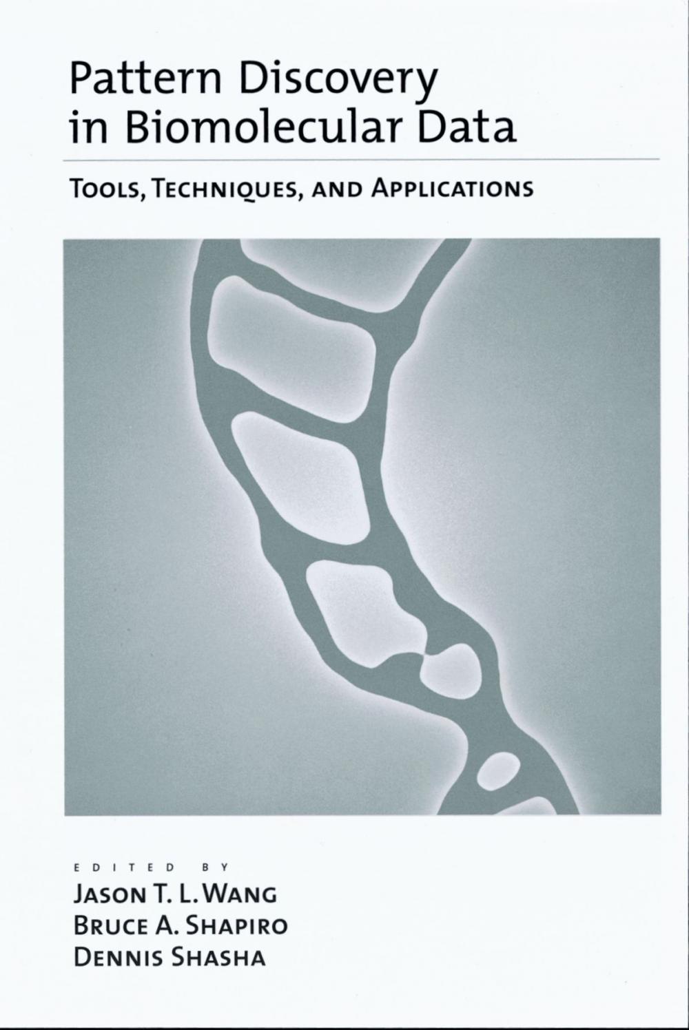 Big bigCover of Pattern Discovery in Biomolecular Data