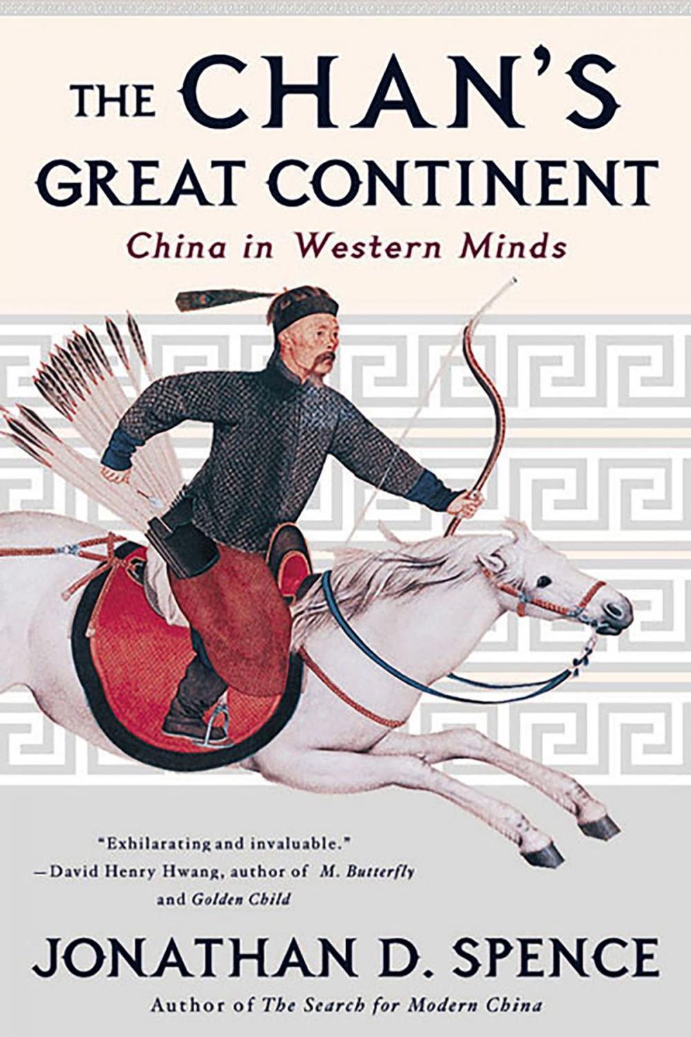 Big bigCover of The Chan's Great Continent: China in Western Minds