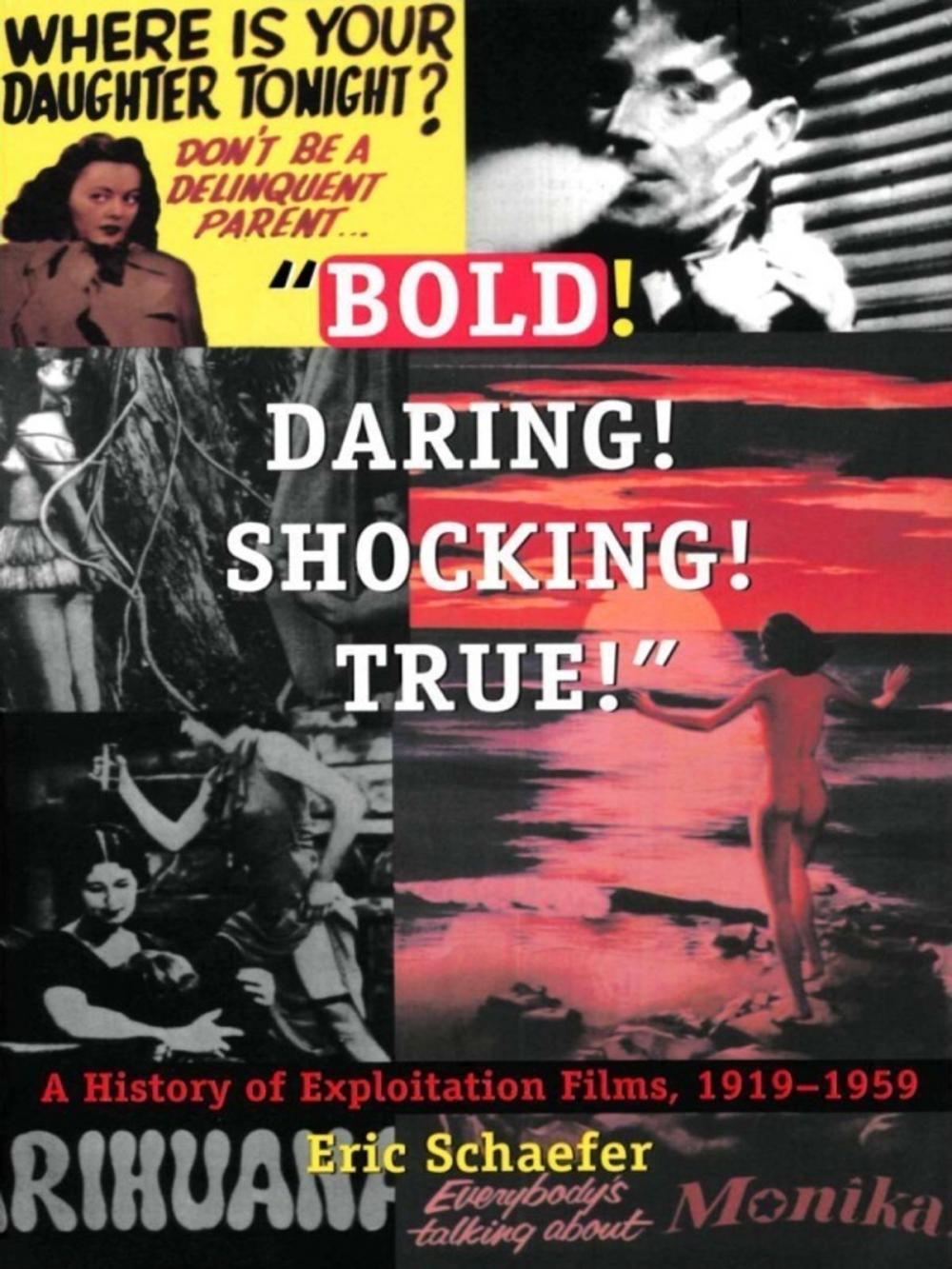 Big bigCover of Bold! Daring! Shocking! True!