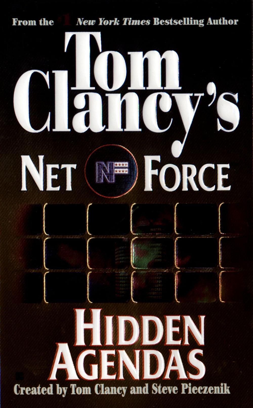 Big bigCover of Tom Clancy's Net Force: Hidden Agendas