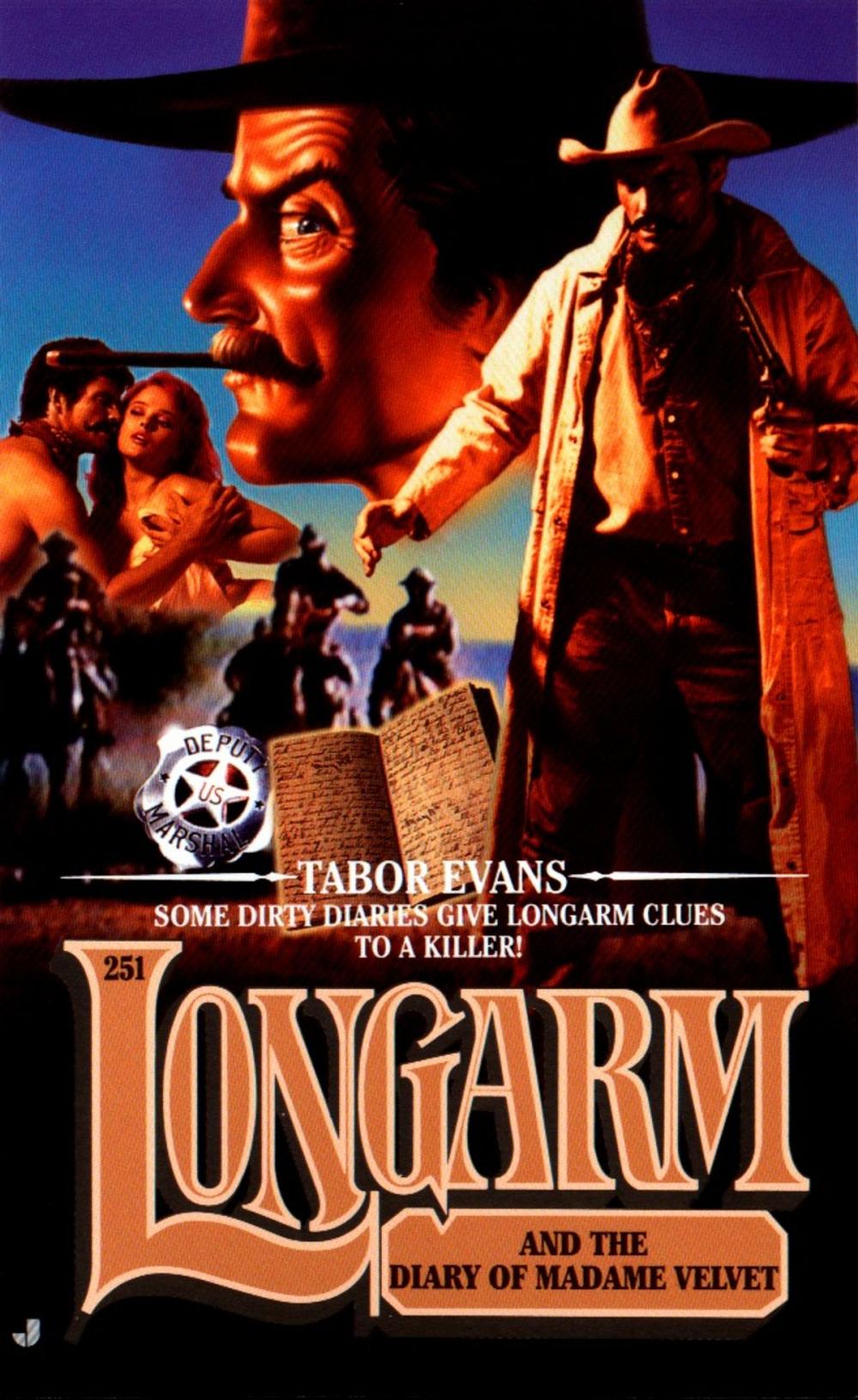 Big bigCover of Longarm 251: Longarm and the Diary of Madame Velvet