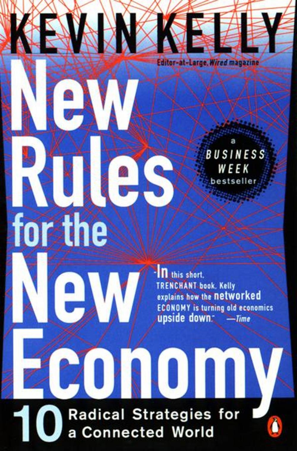 Big bigCover of New Rules for the New Economy