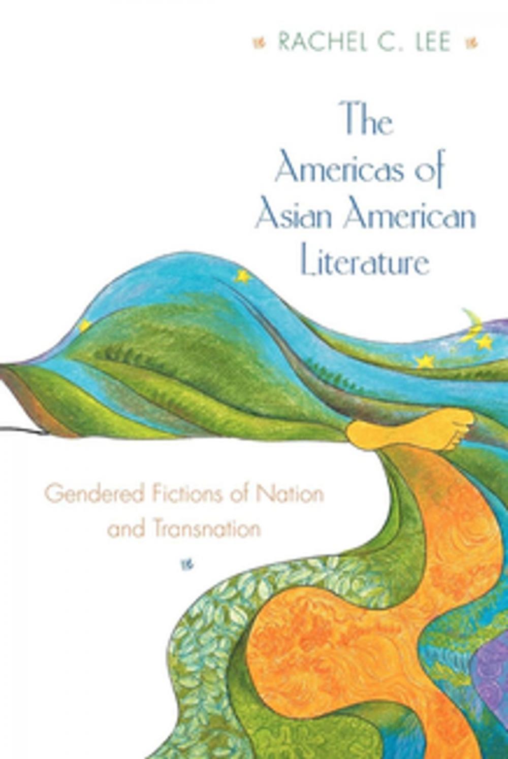 Big bigCover of The Americas of Asian American Literature