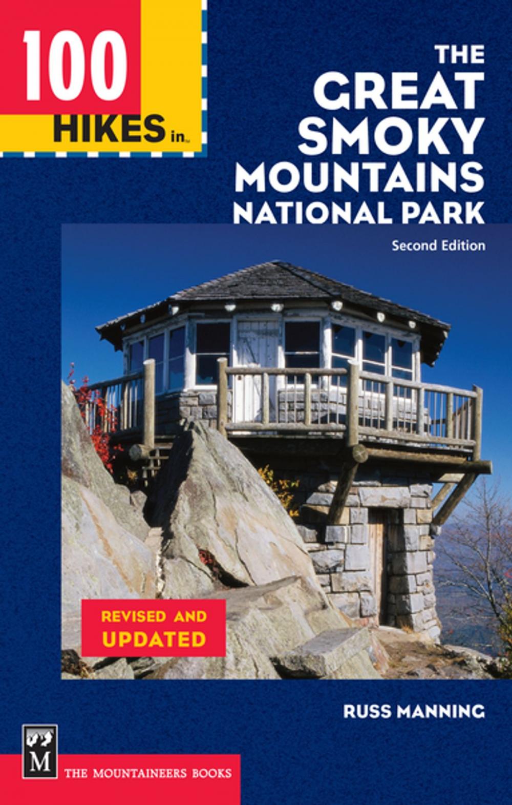 Big bigCover of 100 Hikes in the Great Smoky Mountains National Park