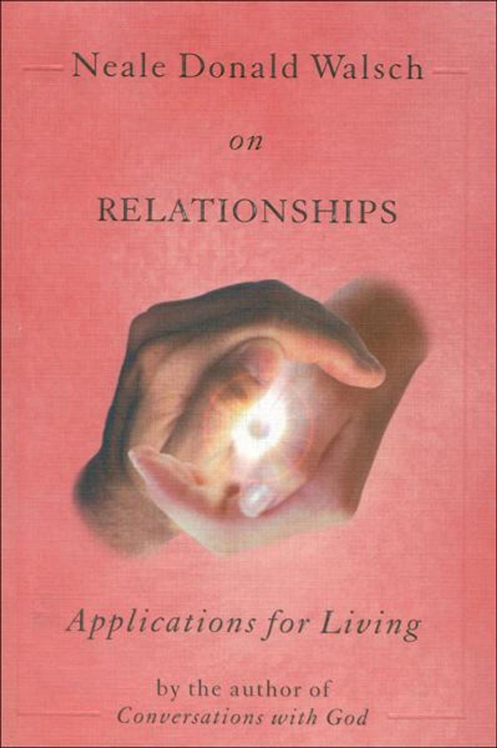 Big bigCover of Neale Donald Walsch on Relationships