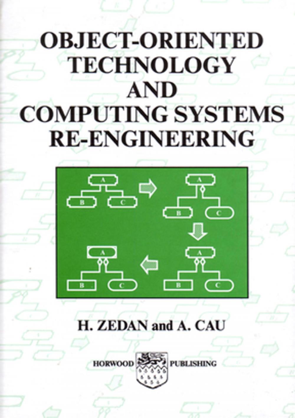 Big bigCover of Object-Oriented Technology and Computing Systems Re-Engineering