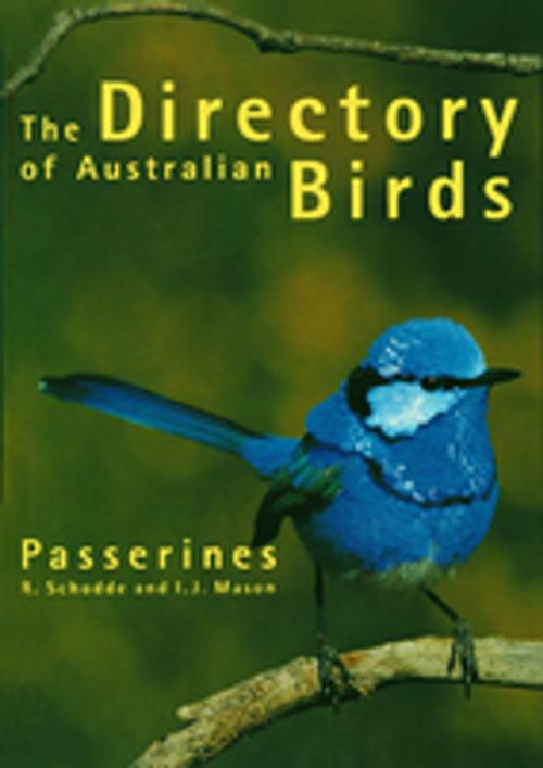 Cover of the book Directory of Australian Birds: Passerines by R Schodde, IJ Mason, CSIRO PUBLISHING