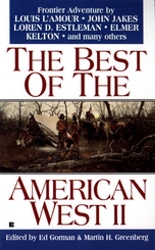 Cover of the book The Best of the American West 2 by Various, Penguin Publishing Group