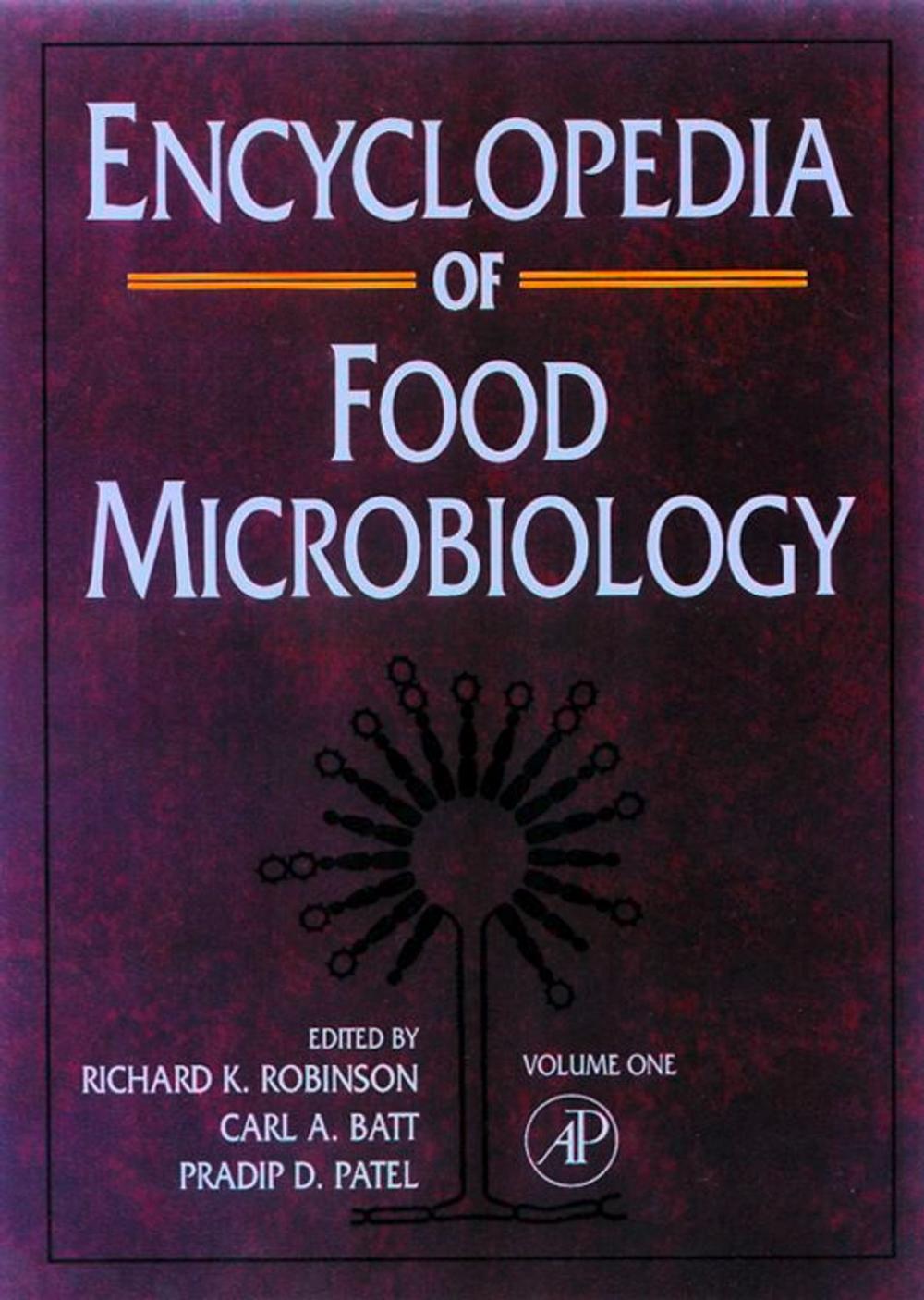 Big bigCover of Encyclopedia of Food Microbiology