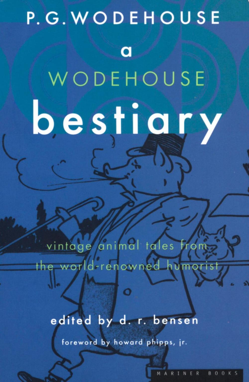 Big bigCover of A Wodehouse Bestiary