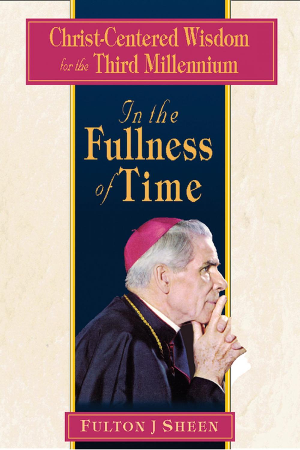 Big bigCover of In the Fullness of Time