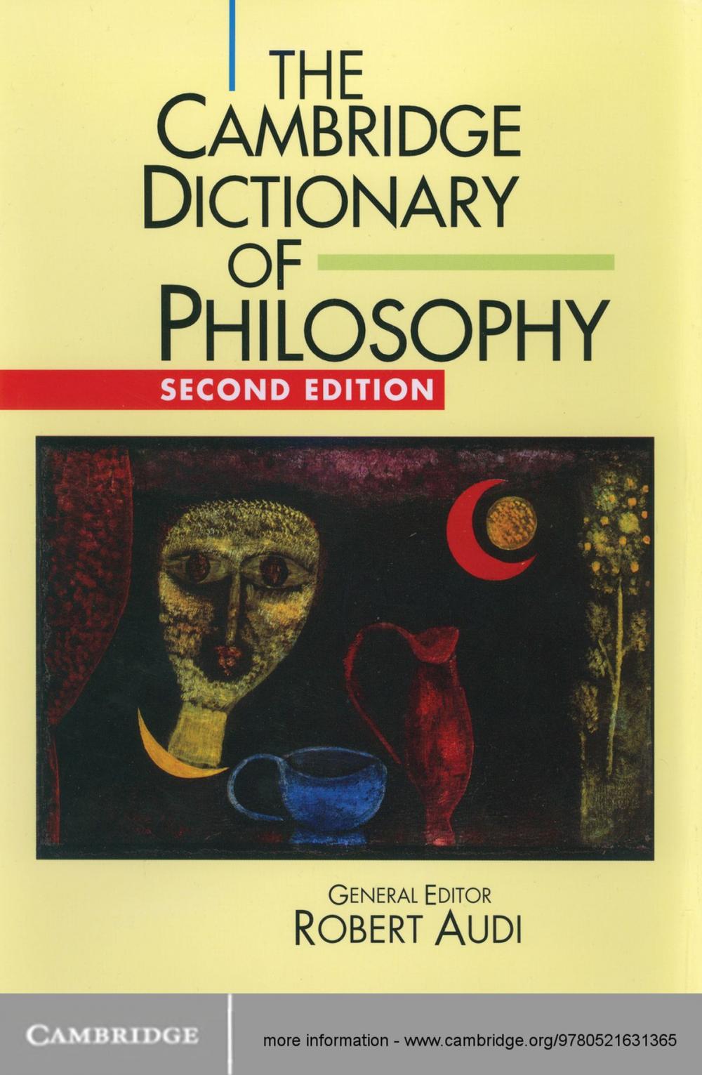 Big bigCover of The Cambridge Dictionary of Philosophy