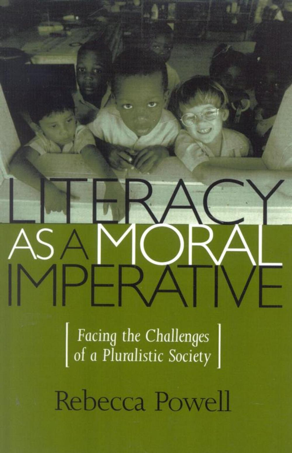 Big bigCover of Literacy as a Moral Imperative