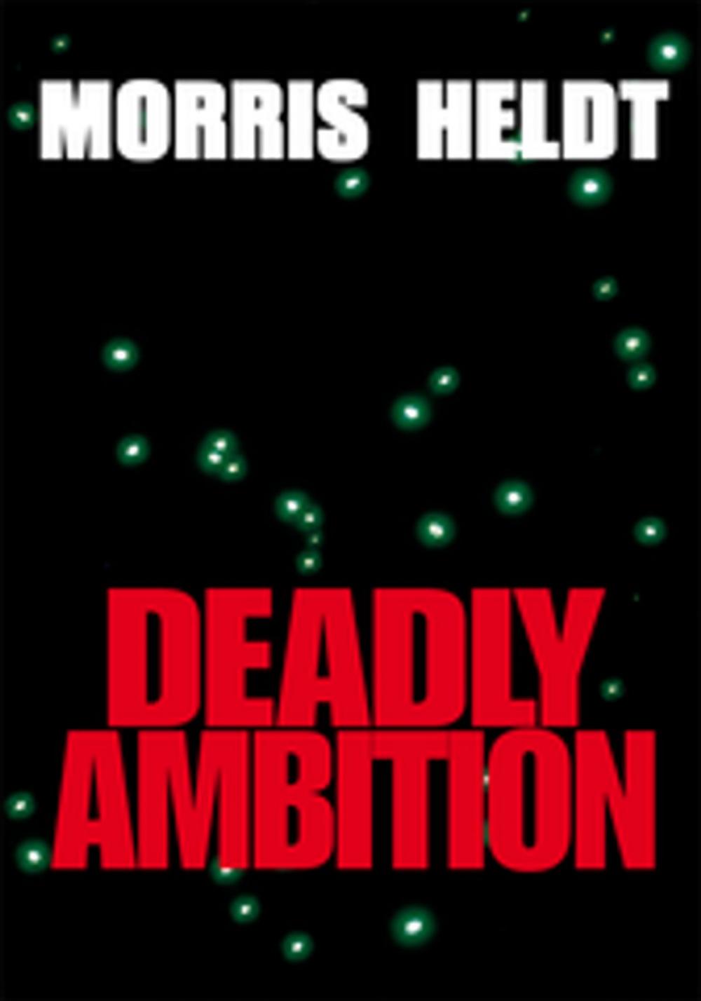 Big bigCover of Deadly Ambition