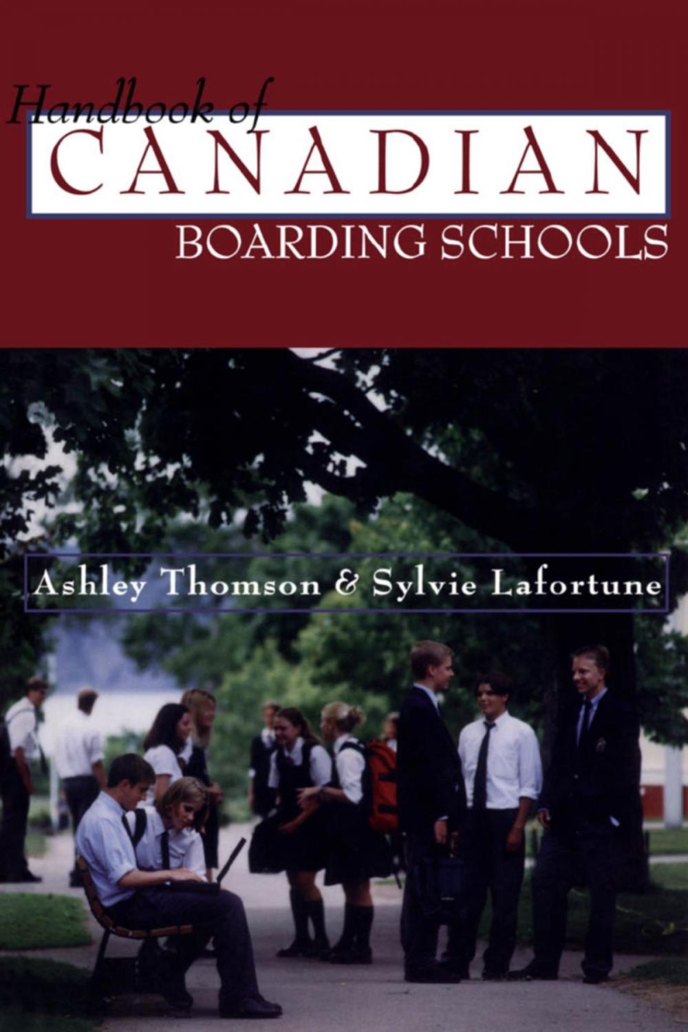 Big bigCover of The Handbook of Canadian Boarding Schools