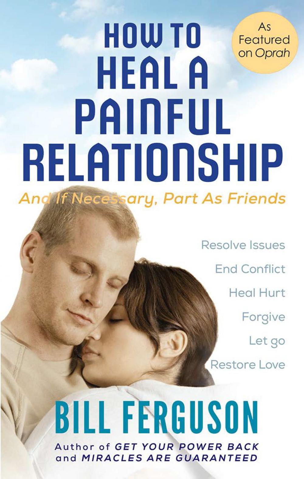 Big bigCover of How To Heal A Painful Relationship