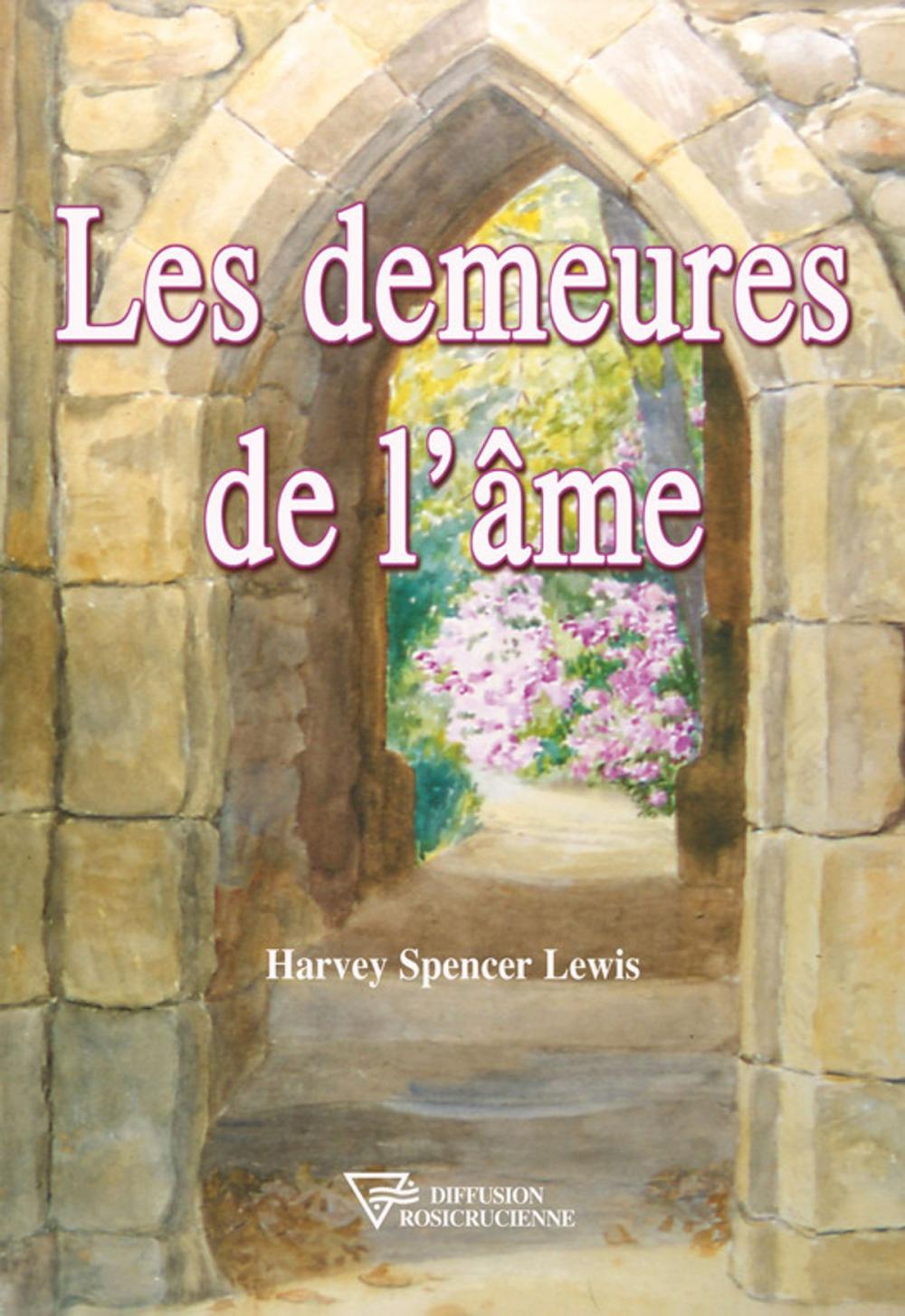 Big bigCover of Les demeures de l'âme