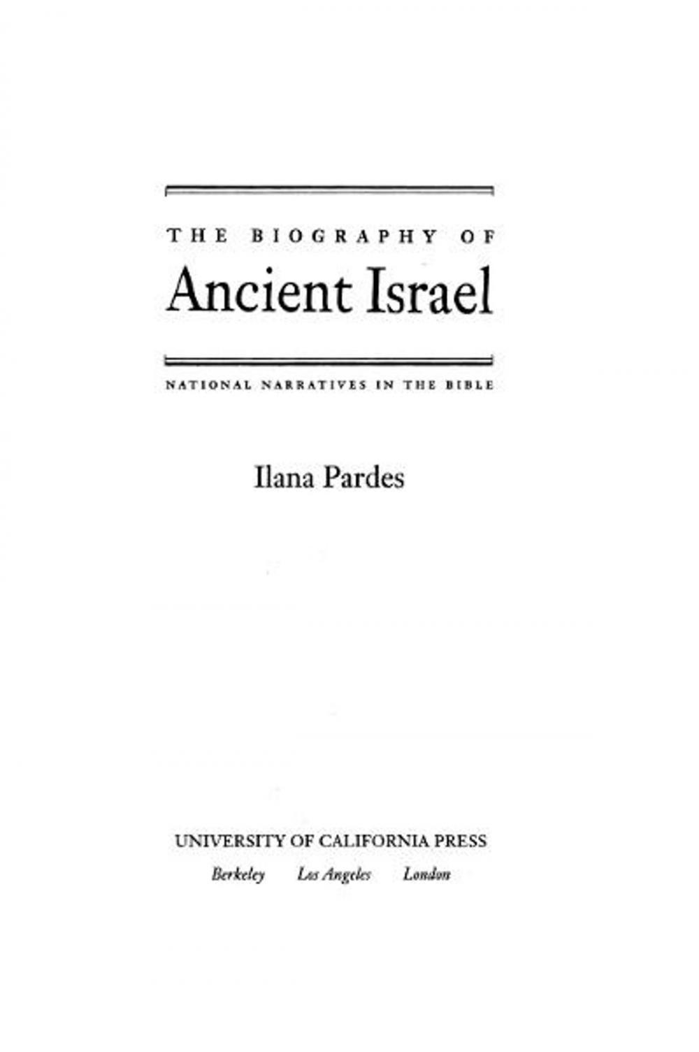 Big bigCover of The Biography of Ancient Israel