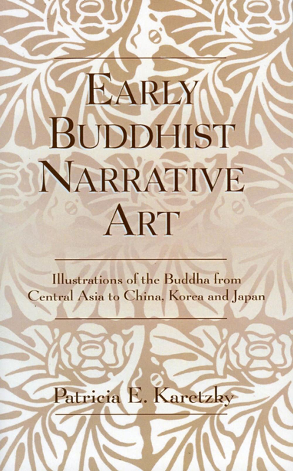 Big bigCover of Early Buddhist Narrative Art