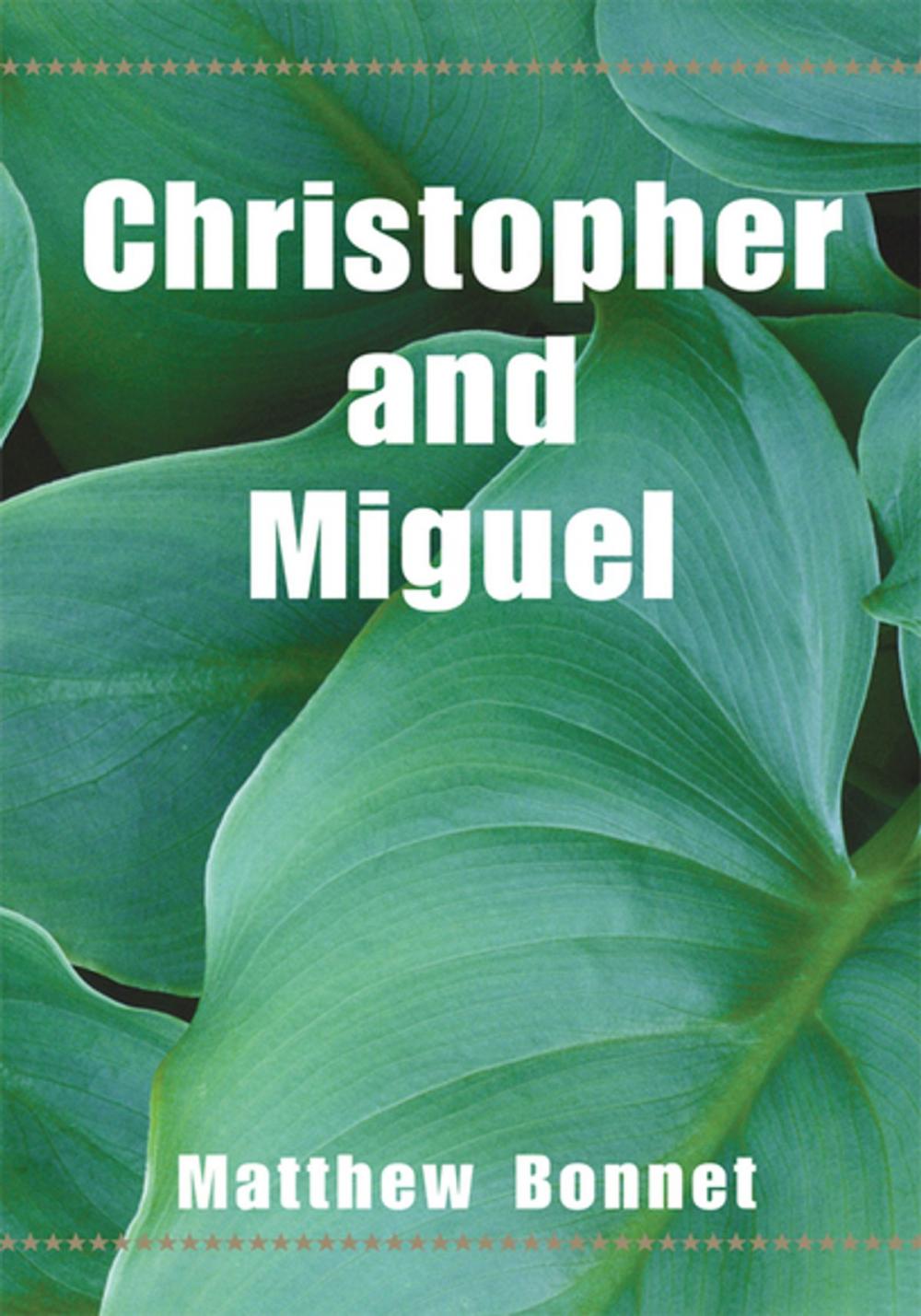 Big bigCover of Christopher and Miguel