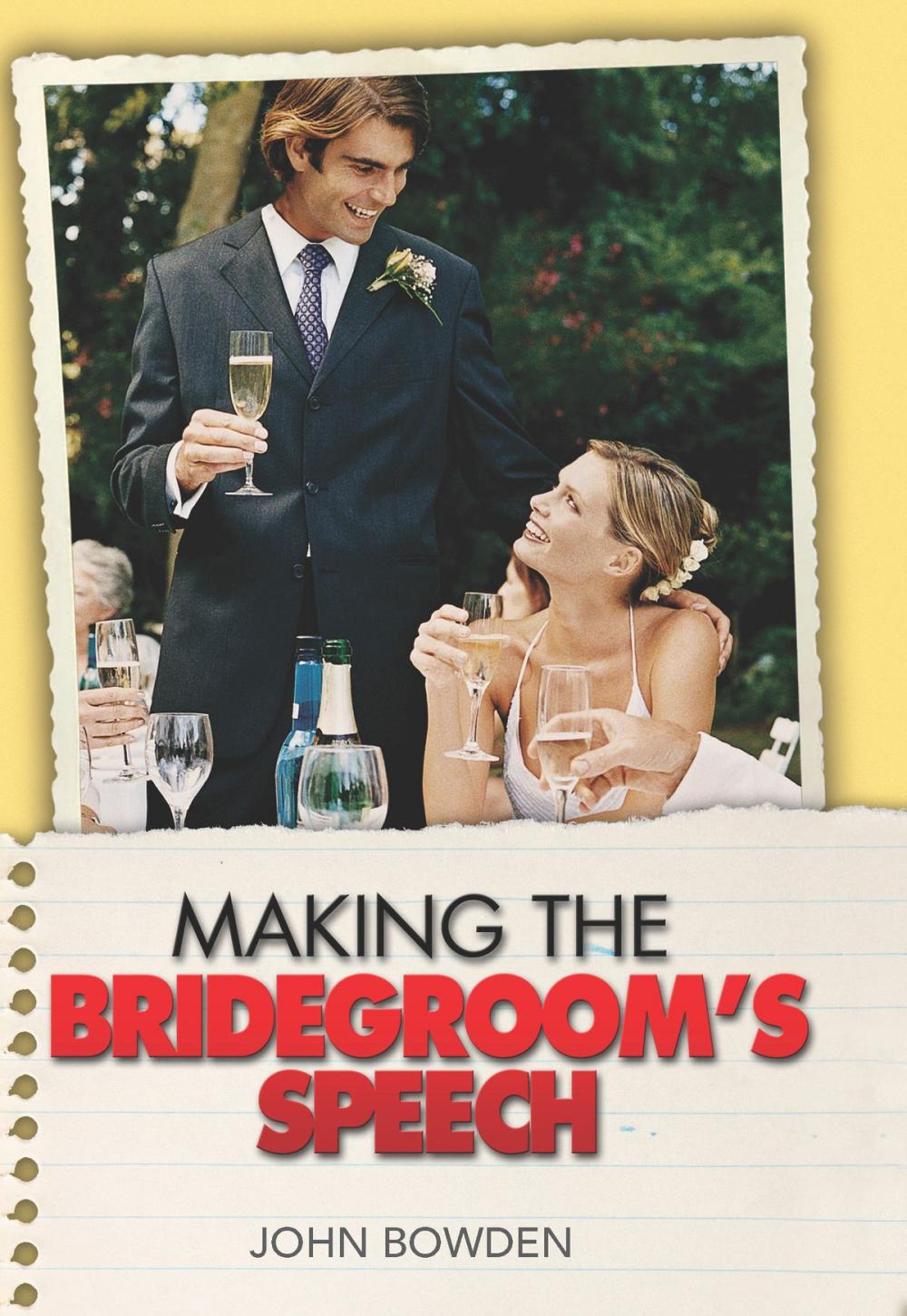 Big bigCover of Making the Bridegroom's Speech