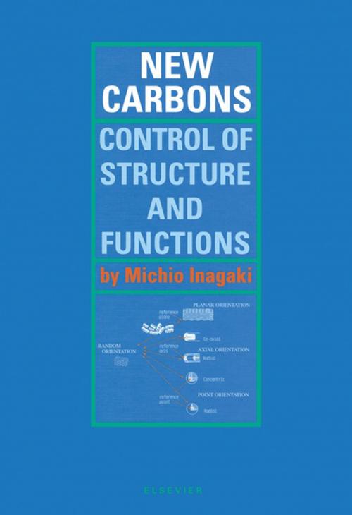 Cover of the book New Carbons - Control of Structure and Functions by , Elsevier Science