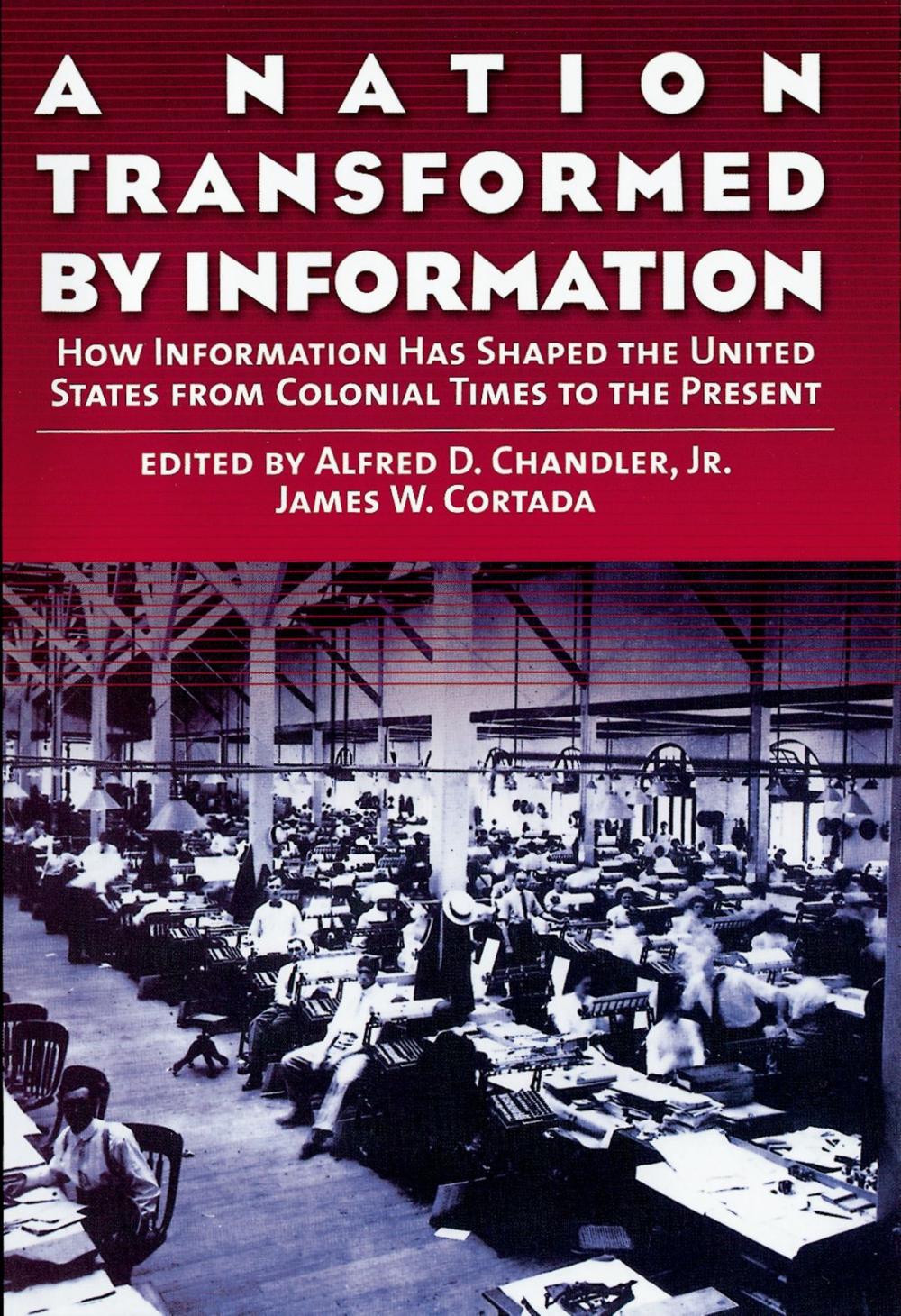 Big bigCover of A Nation Transformed by Information